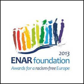 Winner of an ENAR Foundation Award for a contribution to a racism free Europe