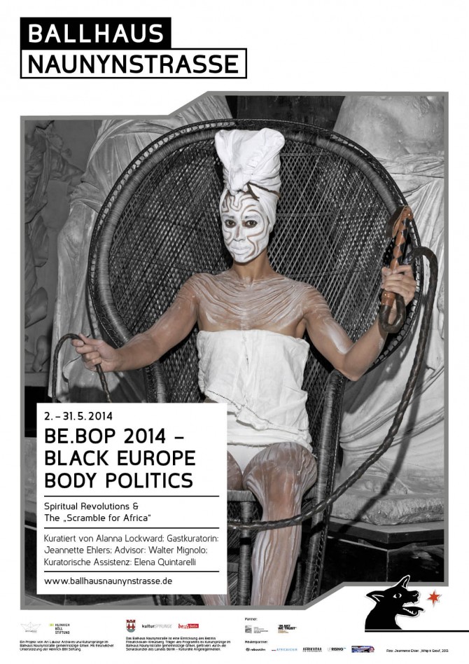 Be.Bop 2014 Black Europe Body Politics, Copenhagen & Berlin 02.05.14- 31.05.14