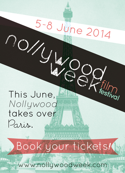 Nollywood Film Festival, Paris, 05.06.14- 08.06.14